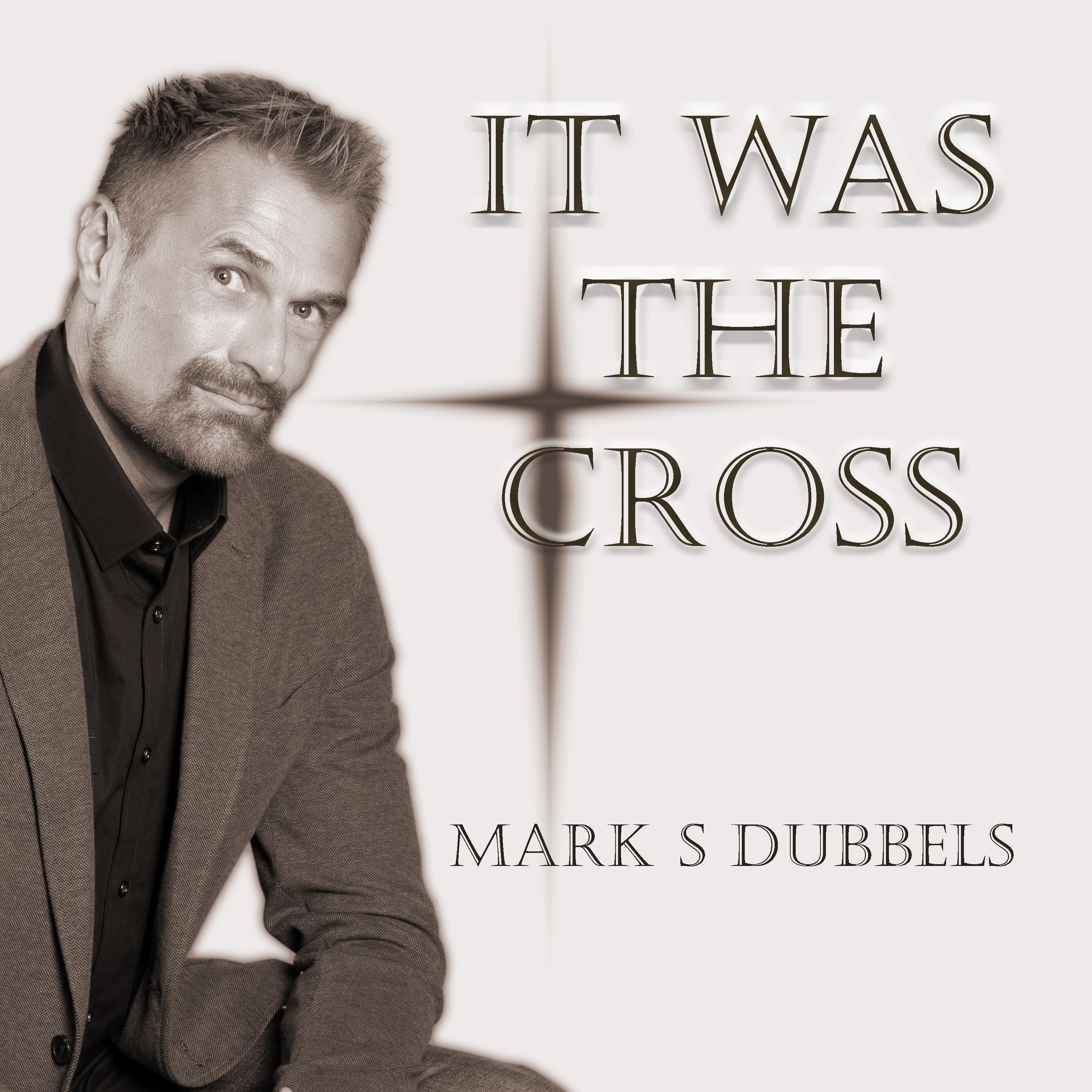 It Was The Cross - Single