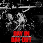 Day In Day Out - Single
