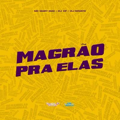 Magrão pra Elas - Single