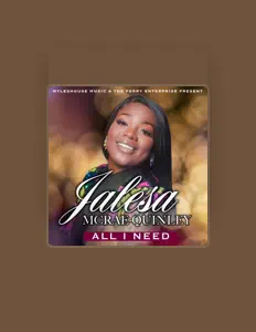 收听 Jalesa McCrae-Quinley、观看音乐视频、阅读小传、查看巡演日期等 ！