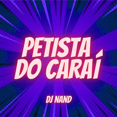 Petista Do Caraí - Single