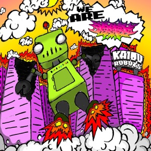 Kaiju Robots - EP