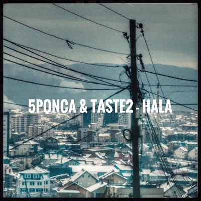 Hala (feat. Taste2) - Single
