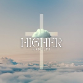 Higher ProjectforGod