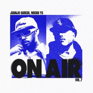 Micko YS  ON AIR Vol.7