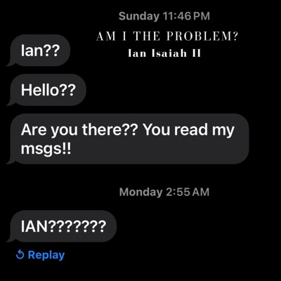 Am I The Problem?