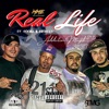 Real Life (feat. Rasheed & Toonz) - Single