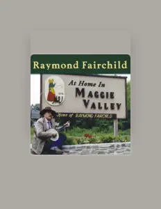 收听 Raymond Fairchild、观看音乐视频、阅读小传、查看巡演日期等 ！