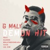 DEMON HIT (feat. Sace, NaniHo, Benjithedondada & Lul Che) - Single