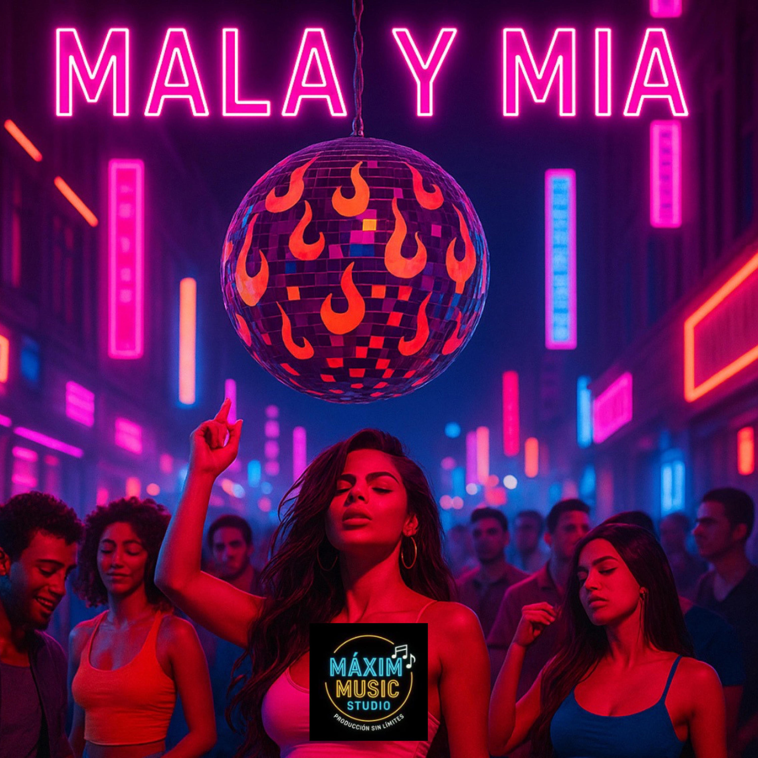 Mala y mia - Single