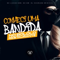 Conheci uma Bandina no Bololo Restaurante - Single - Mc Lucas MDS, MC GW & DJ Charles Original