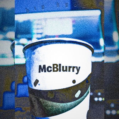 McBlurry - Single