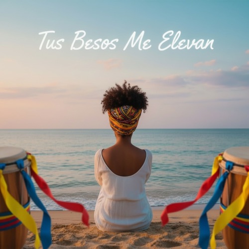 Tus Besos Me Elevan - Single