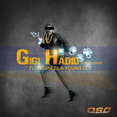 Gigi Hadid (feat. Young Cle) - Single