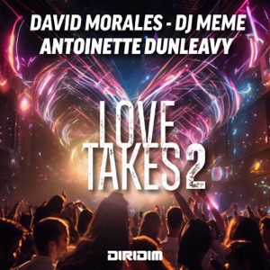 LOVE TAKES 2 - Single