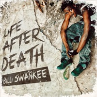 Life After Death - Single - Billi Swankee