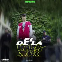 El de la Mala Suerte — KINGTO