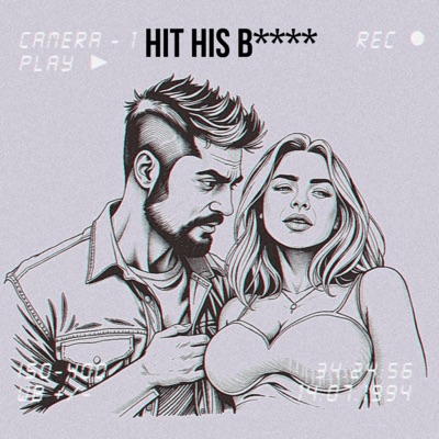 HIT HIS BITXH (feat. J-C-H) - Single