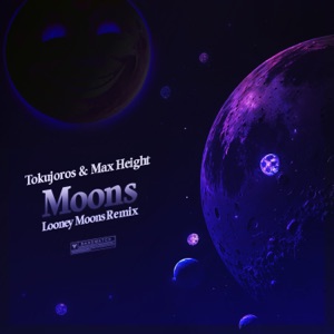 Moons (Looney Moons Remix)