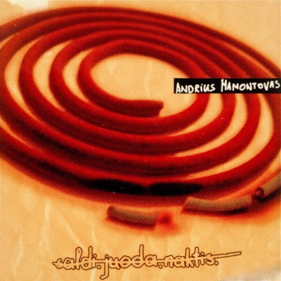 Andrius Mamontovas (Juoda, Saldi, Naktis) - Single