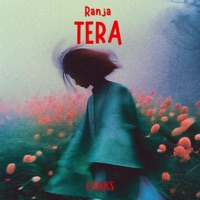 RANJHA TERA - Single - CHIKKS