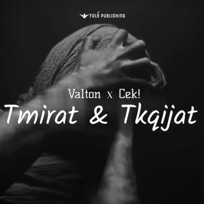 Tmirat & Tkqijat - Single