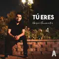 Tu Eres