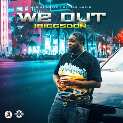 We Out - Single