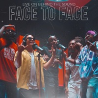 Face to Face (feat. Deuce Fantastick, Jay Bangarang, Arlo Maverick, Yak & R.J. Cui) - Single - LIVE on Behind the Sound