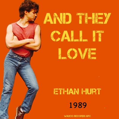 AND THEY CALL IT LOVE - Single