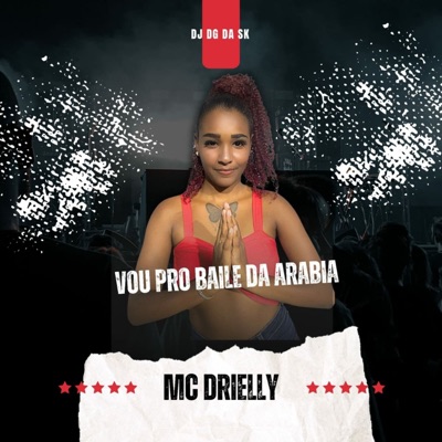 Vou pro Baile da Arabia (feat. Dj Dg Da Sk) - Single