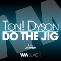 Do the J!g - Single - Ton! Dyson