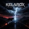 Ride the Storm - KELAROX new Single