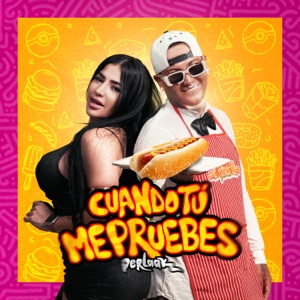 Cuando Tu Me Pruebes