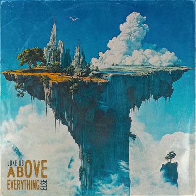 Above Everything Else