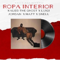 Ropa Interior - Single - Kaled the ghost