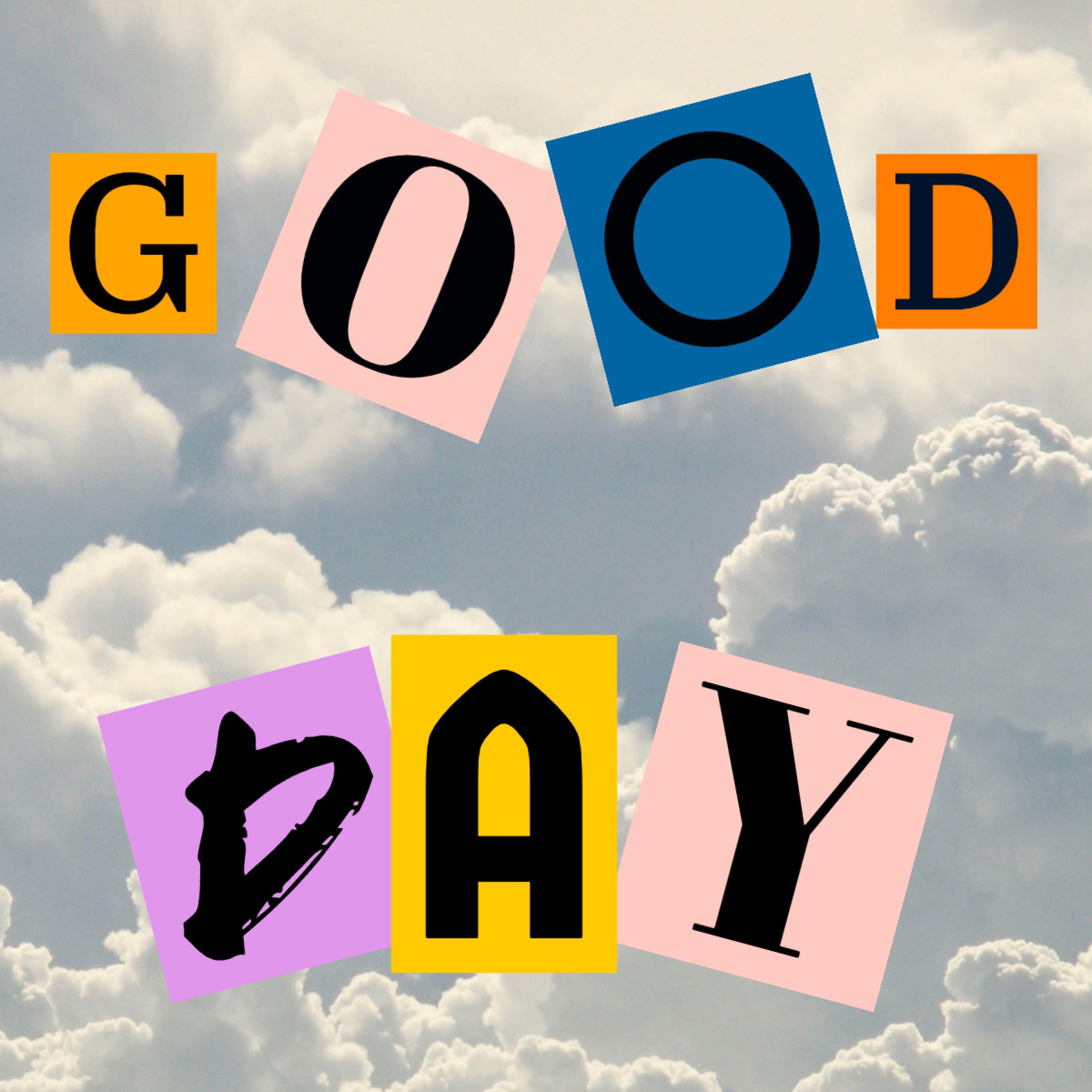 GOOD DAY - EP