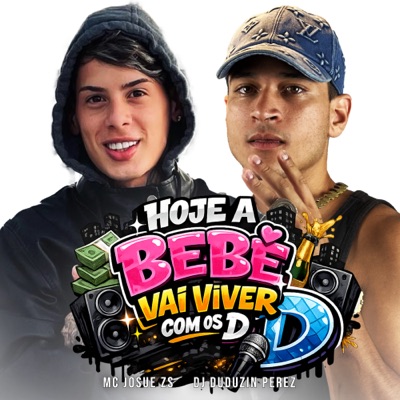 Hoje a Bebê Vai Viver Com os D - Single