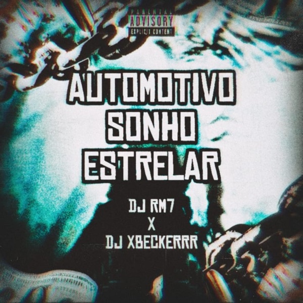 Automotivo Sonho Estrelar - Single