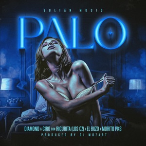 Palo (Prod. By DJ Mozart)