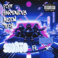 Post Harmonious Alien Tech (feat. HUMAN & skatebored_e) - Single - SNATO