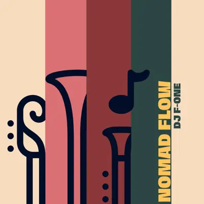 Escucha Nomad Flow - Single de DJ F-One.