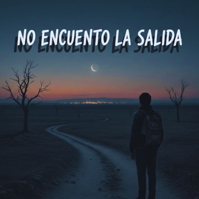 No Encuentro la Salida (feat. Bolly) - Single