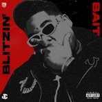BLITZIN' / BAIT - Single