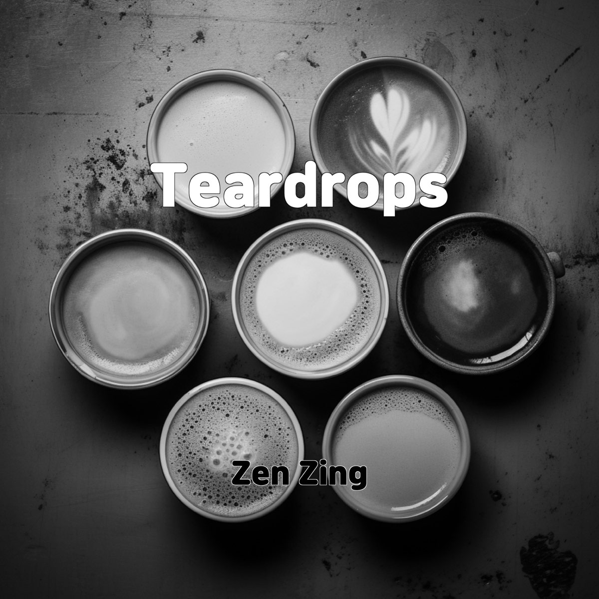 Teardrops - Album by Zen Zing - Apple Music