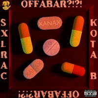 OFFABAR!?!? (feat. kota b) - Single - SXLRAC