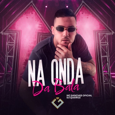 Na Onda da Bala - Single