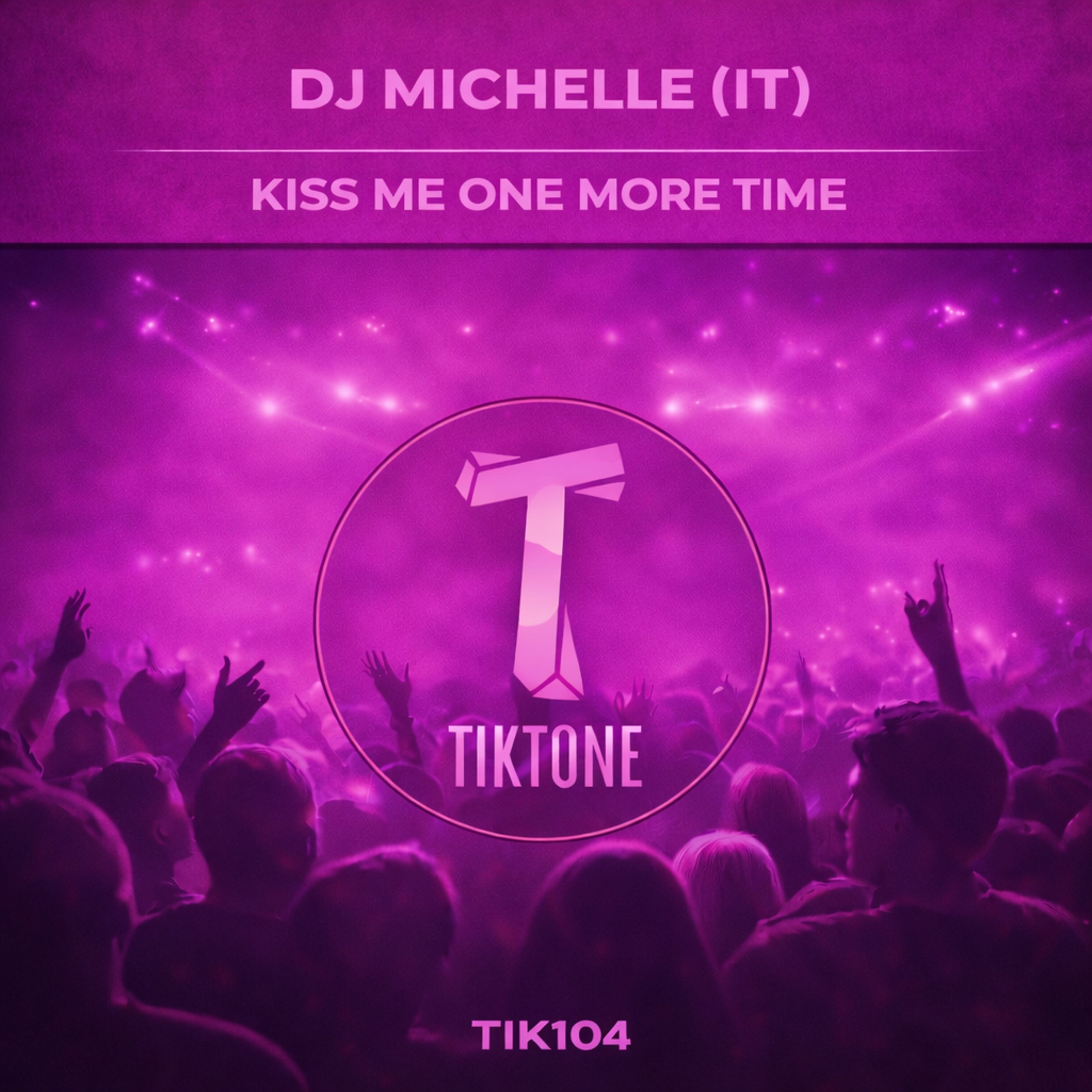 Kiss Me One More Time - Single