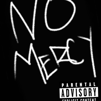 No Mercy - Single