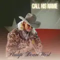 Call His Name